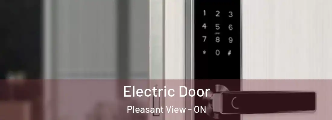  Electric Door Pleasant View - ON