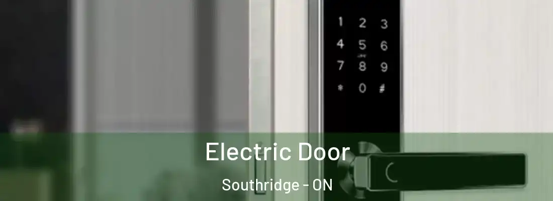  Electric Door Southridge - ON