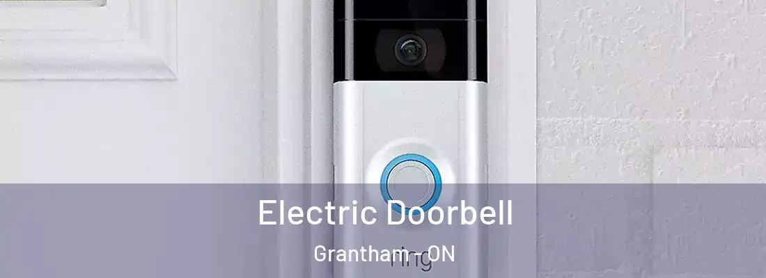  Electric Doorbell Grantham - ON