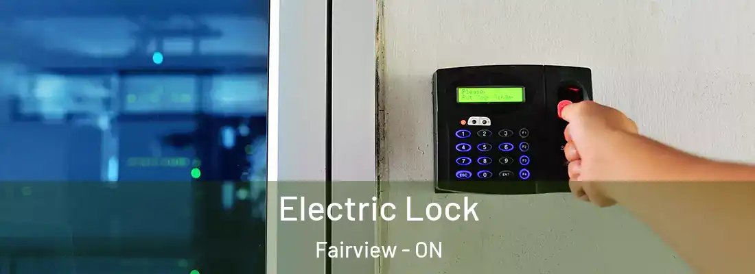  Electric Lock Fairview - ON