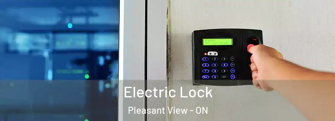  Electric Lock Pleasant View - ON