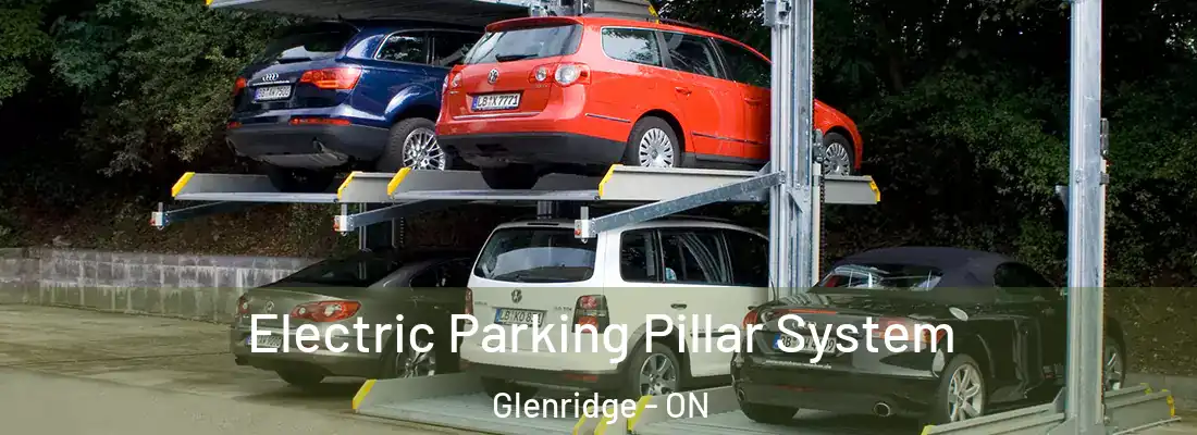  Electric Parking Pillar System Glenridge - ON