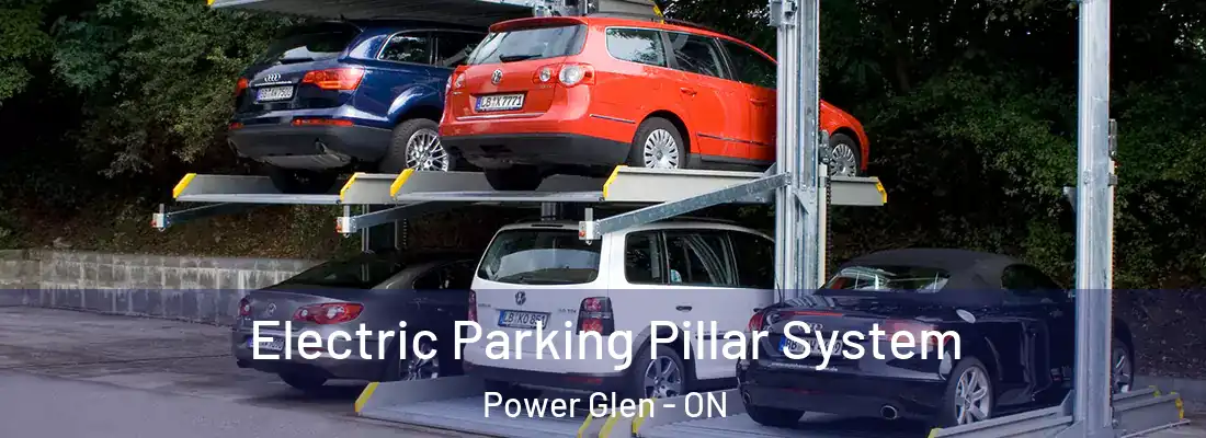  Electric Parking Pillar System Power Glen - ON