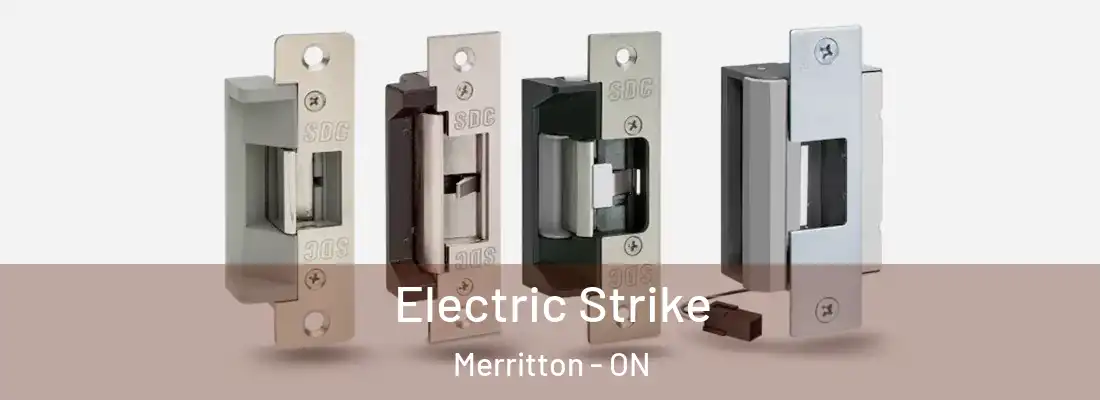  Electric Strike Merritton - ON
