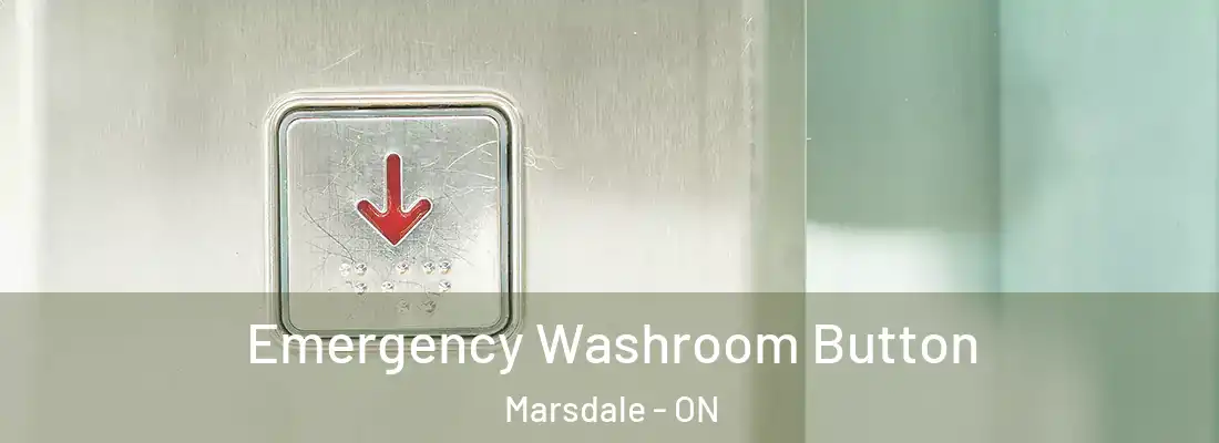  Emergency Washroom Button Marsdale - ON