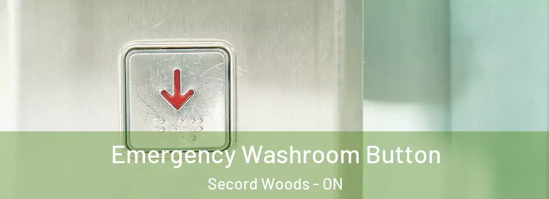  Emergency Washroom Button Secord Woods - ON