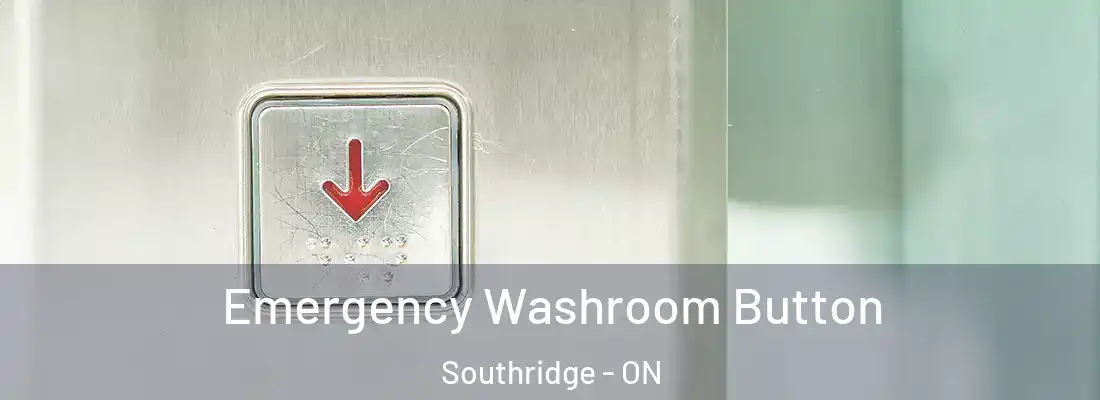  Emergency Washroom Button Southridge - ON