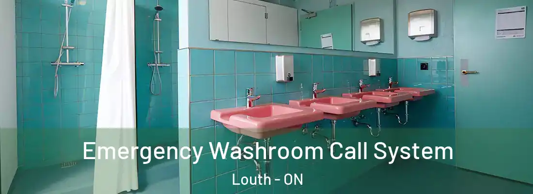  Emergency Washroom Call System Louth - ON