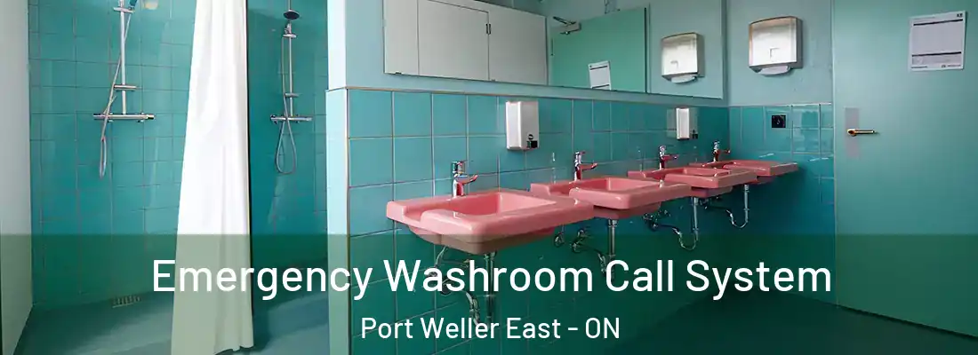  Emergency Washroom Call System Port Weller East - ON