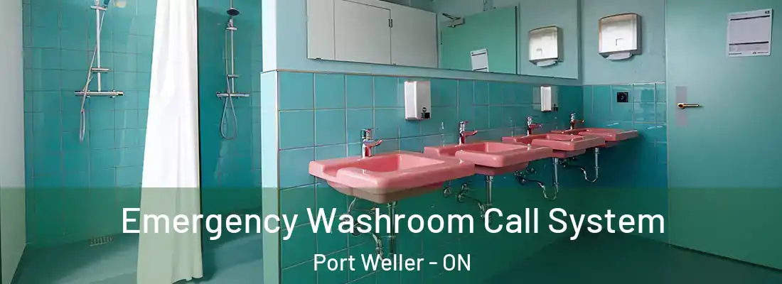  Emergency Washroom Call System Port Weller - ON