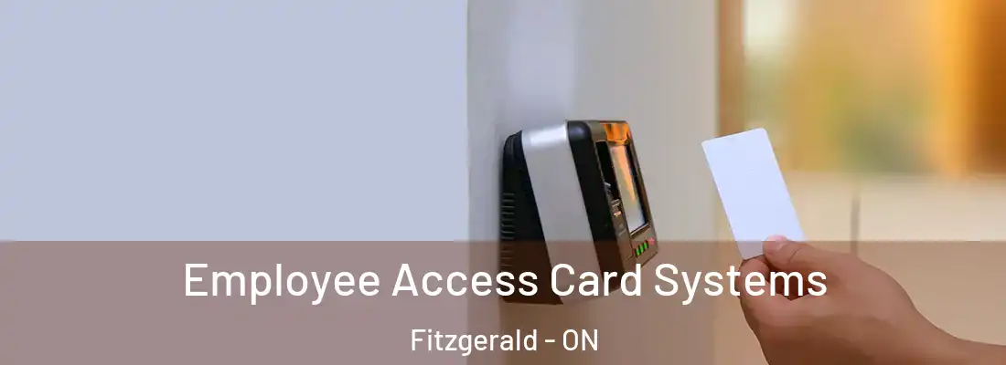  Employee Access Card Systems Fitzgerald - ON