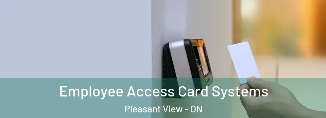  Employee Access Card Systems Pleasant View - ON