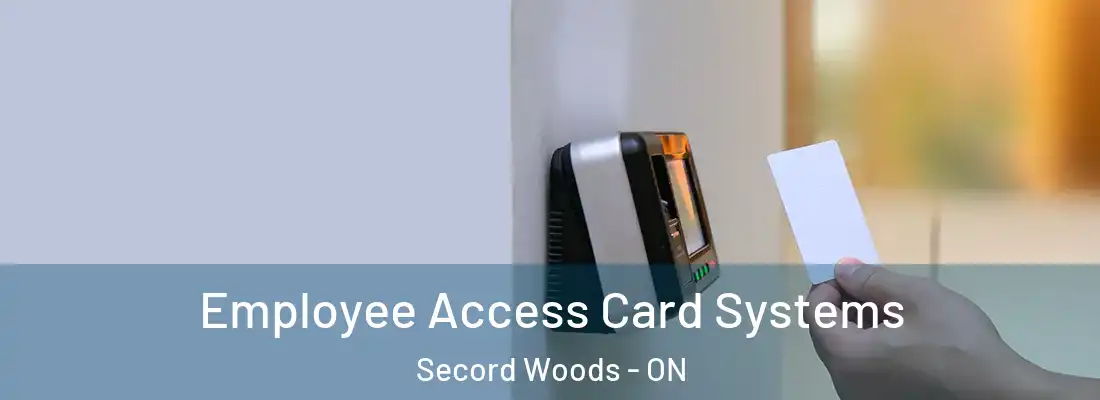  Employee Access Card Systems Secord Woods - ON