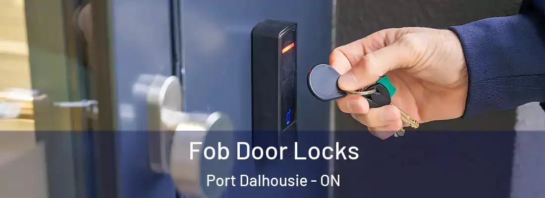  Fob Door Locks Port Dalhousie - ON