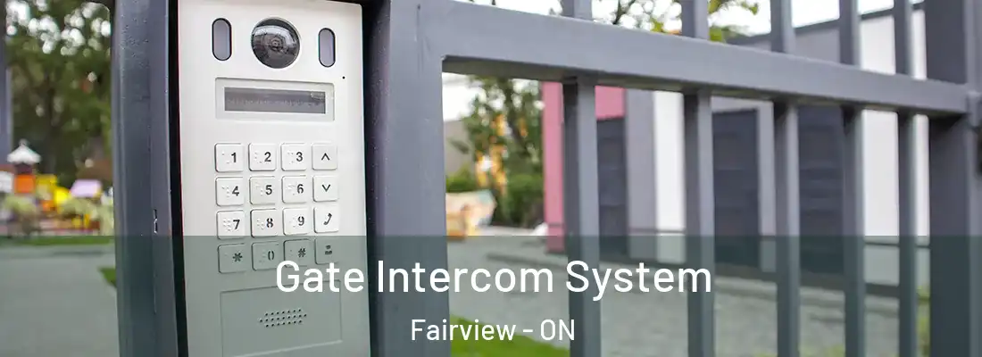  Gate Intercom System Fairview - ON