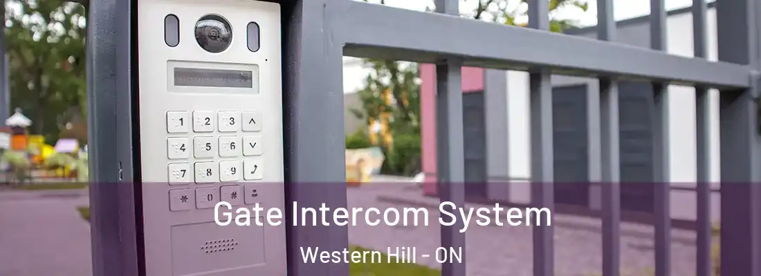  Gate Intercom System Western Hill - ON