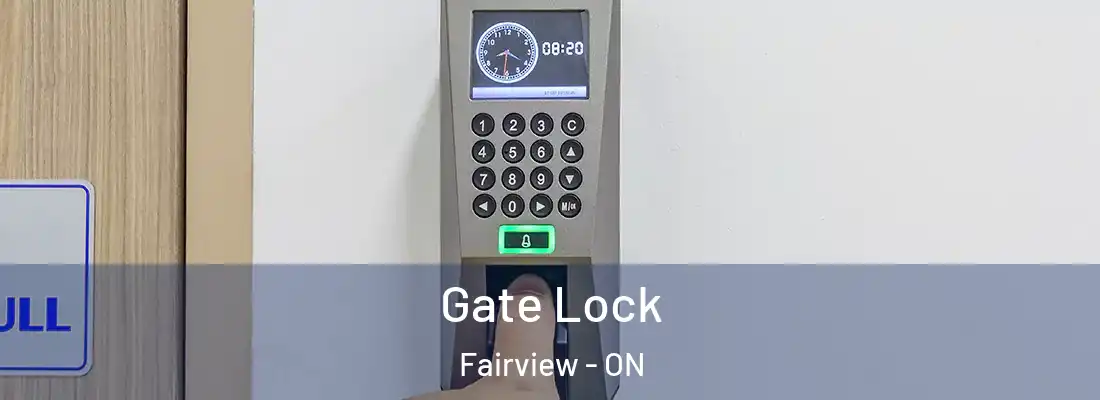  Gate Lock Fairview - ON