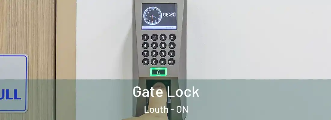  Gate Lock Louth - ON