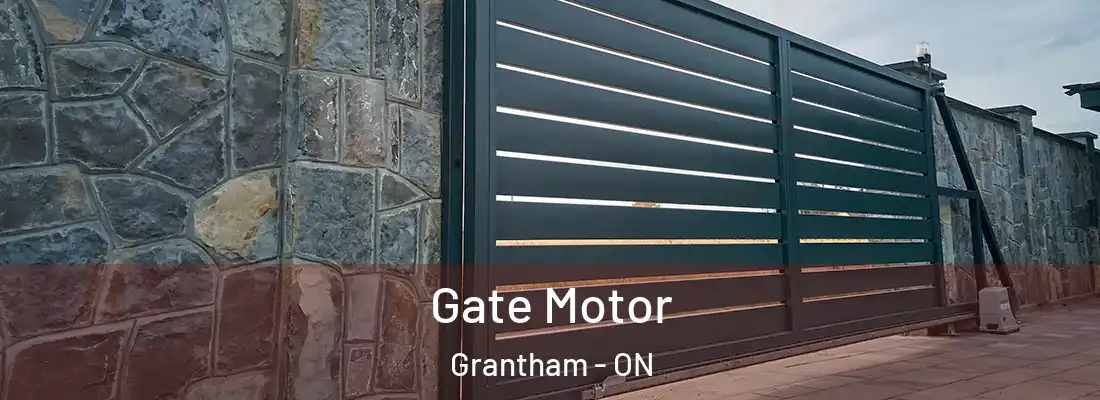  Gate Motor Grantham - ON