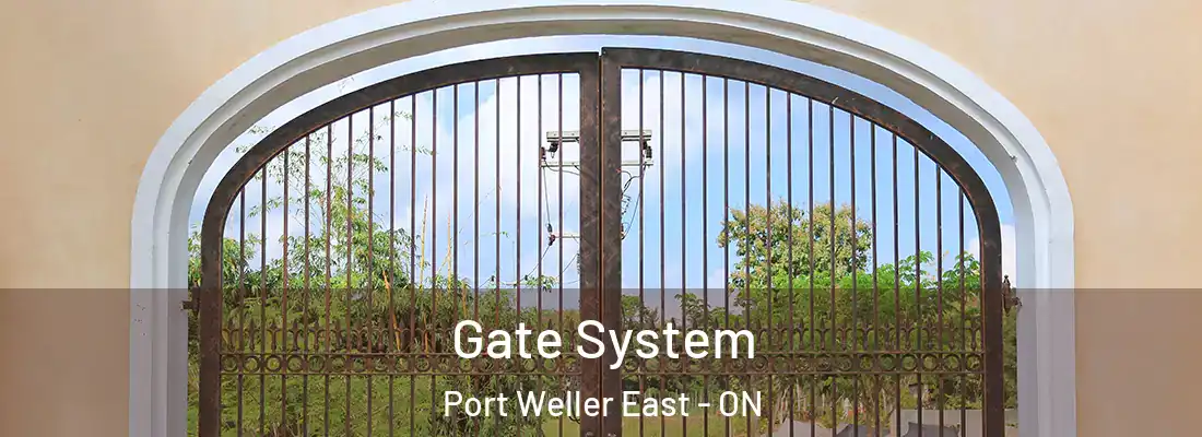  Gate System Port Weller East - ON