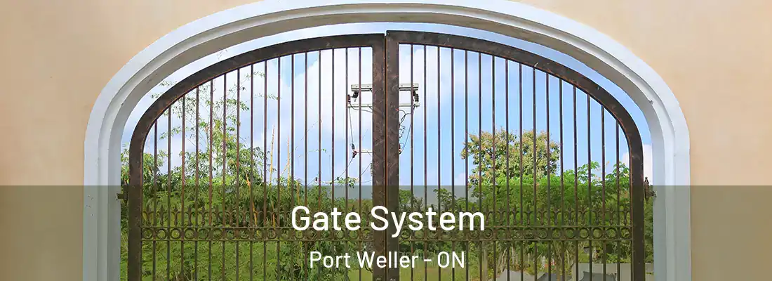  Gate System Port Weller - ON