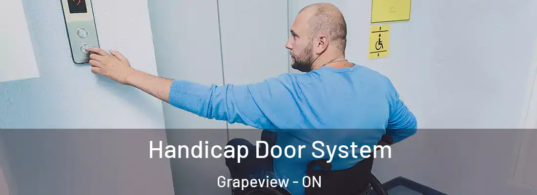  Handicap Door System Grapeview - ON