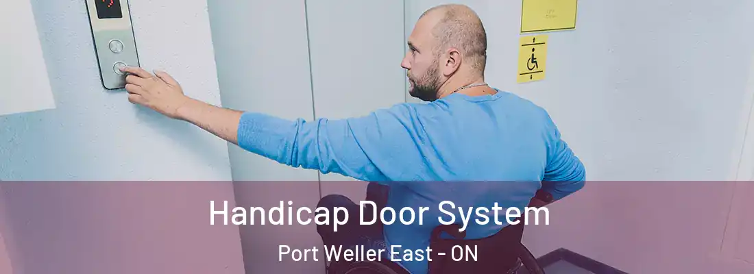  Handicap Door System Port Weller East - ON
