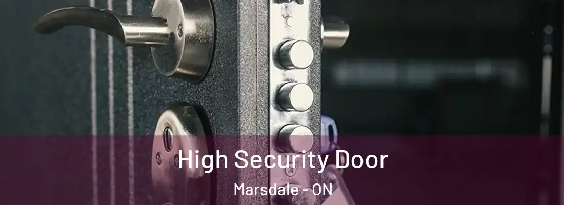  High Security Door Marsdale - ON