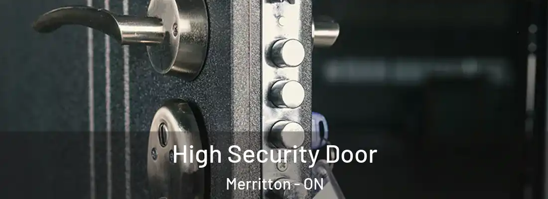  High Security Door Merritton - ON