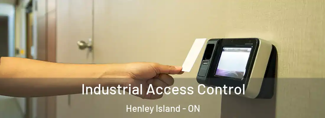  Industrial Access Control Henley Island - ON
