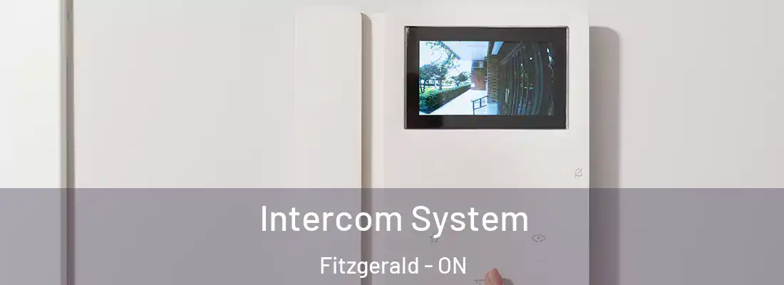  Intercom System Fitzgerald - ON