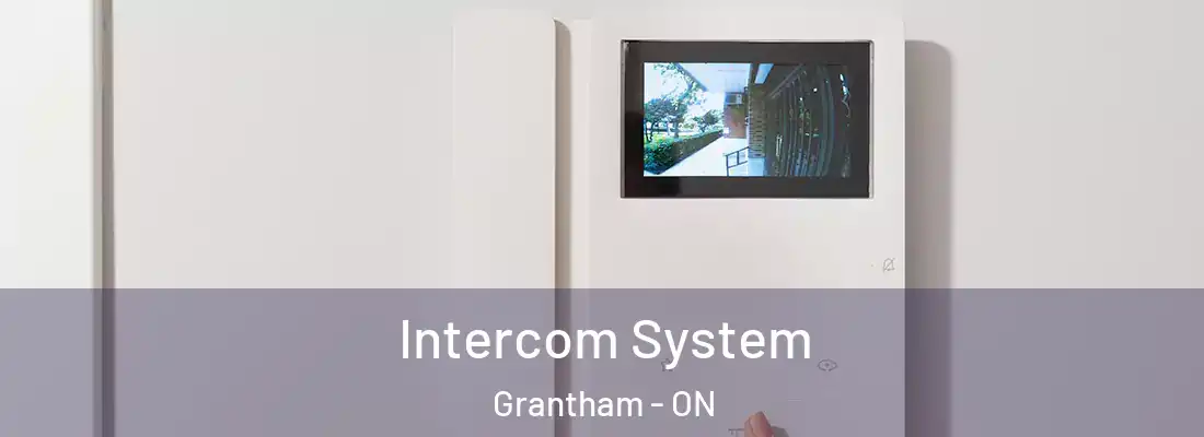  Intercom System Grantham - ON