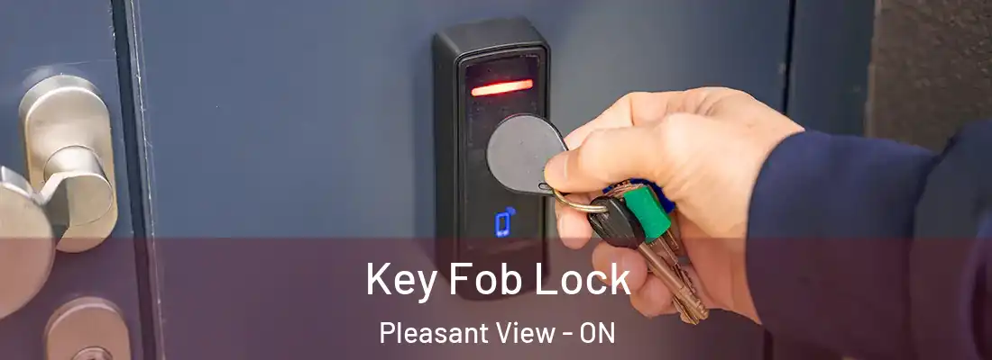  Key Fob Lock Pleasant View - ON