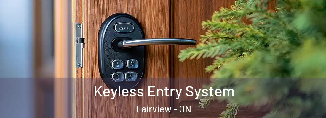  Keyless Entry System Fairview - ON