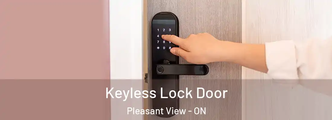  Keyless Lock Door Pleasant View - ON