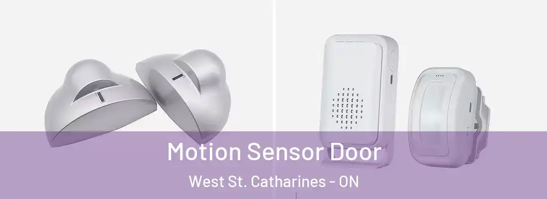  Motion Sensor Door West St. Catharines - ON