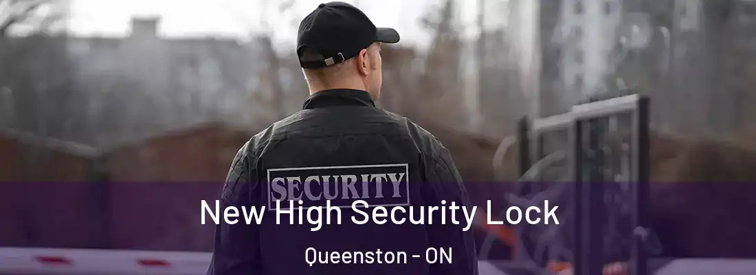  New High Security Lock Queenston - ON
