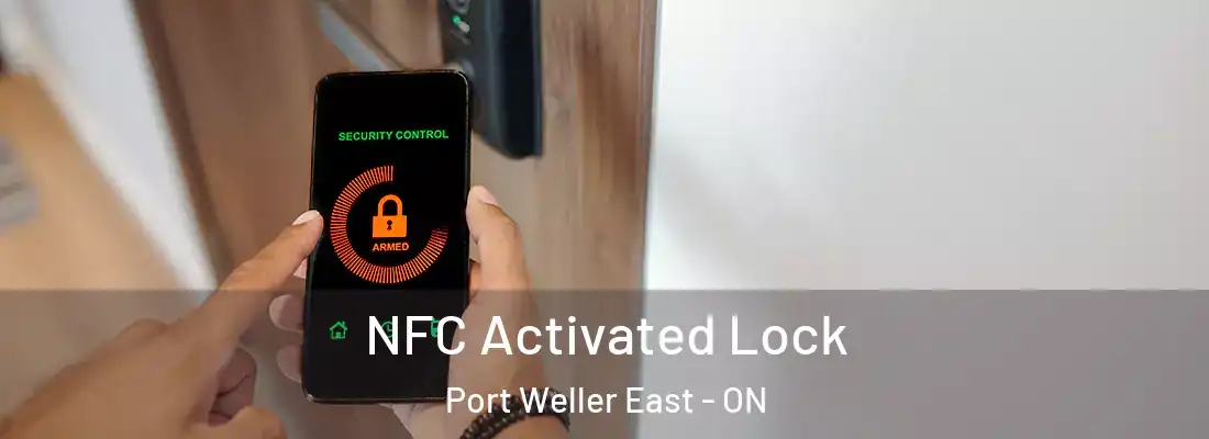  NFC Activated Lock Port Weller East - ON