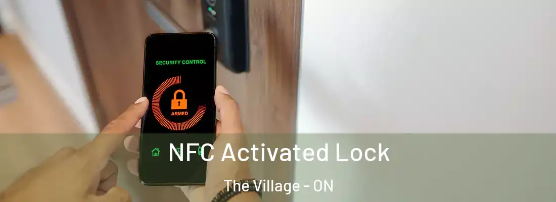  NFC Activated Lock The Village - ON