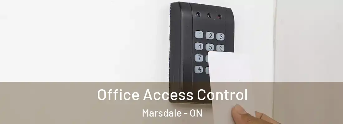  Office Access Control Marsdale - ON