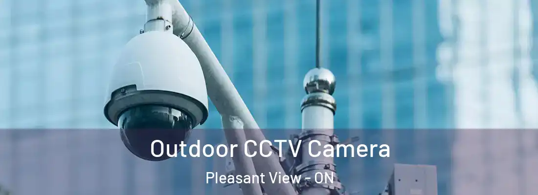  Outdoor CCTV Camera Pleasant View - ON