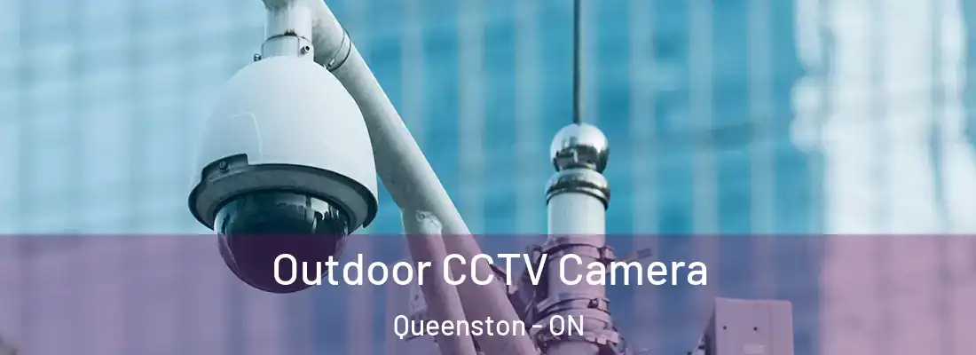 Outdoor CCTV Camera Queenston - ON