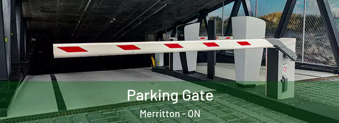  Parking Gate Merritton - ON