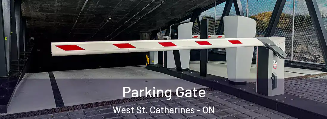  Parking Gate West St. Catharines - ON