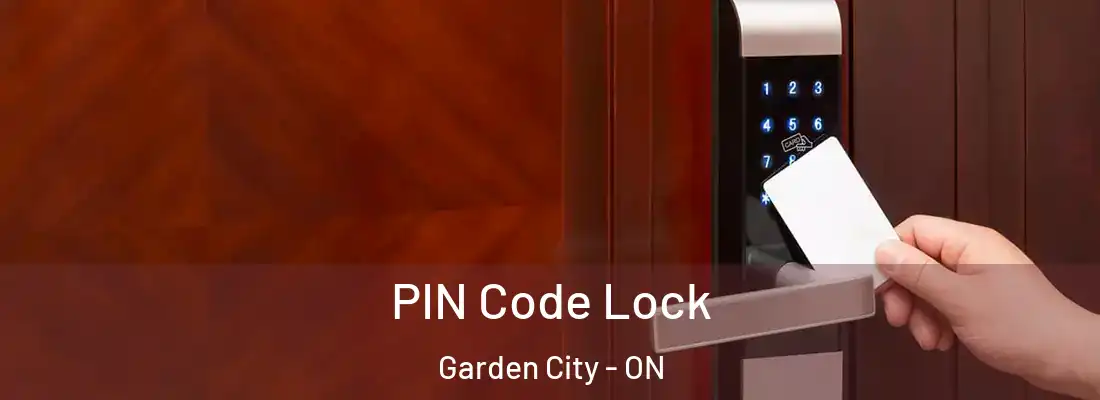  PIN Code Lock Garden City - ON