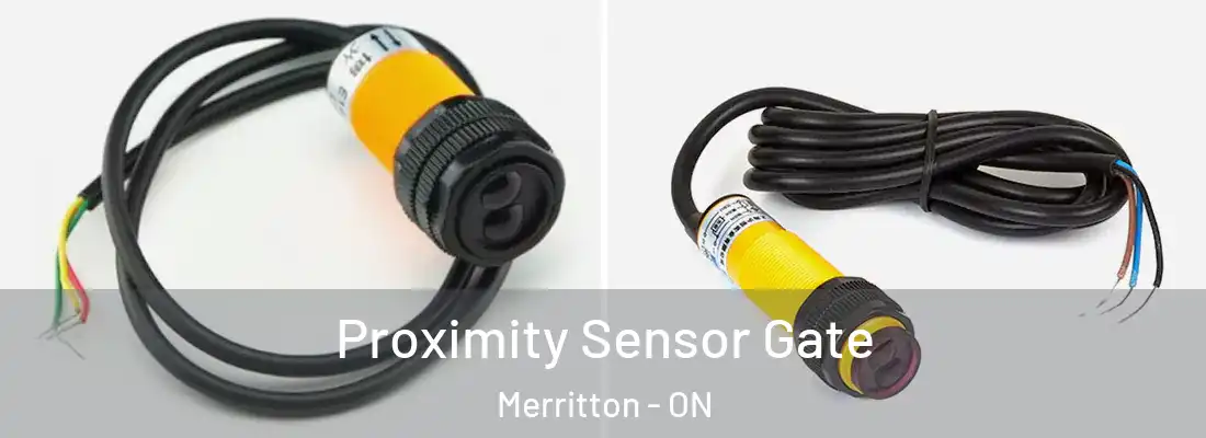  Proximity Sensor Gate Merritton - ON