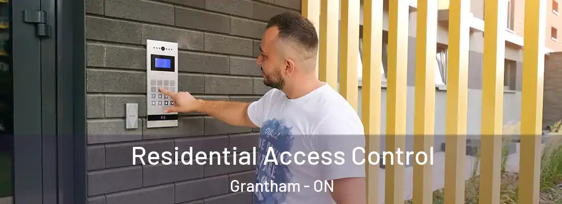 Residential Access Control Grantham - ON