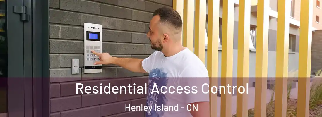  Residential Access Control Henley Island - ON