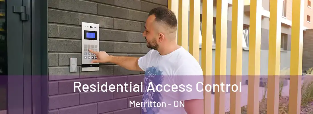  Residential Access Control Merritton - ON