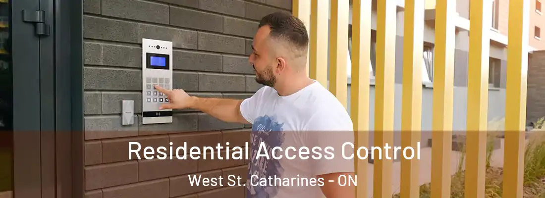  Residential Access Control West St. Catharines - ON
